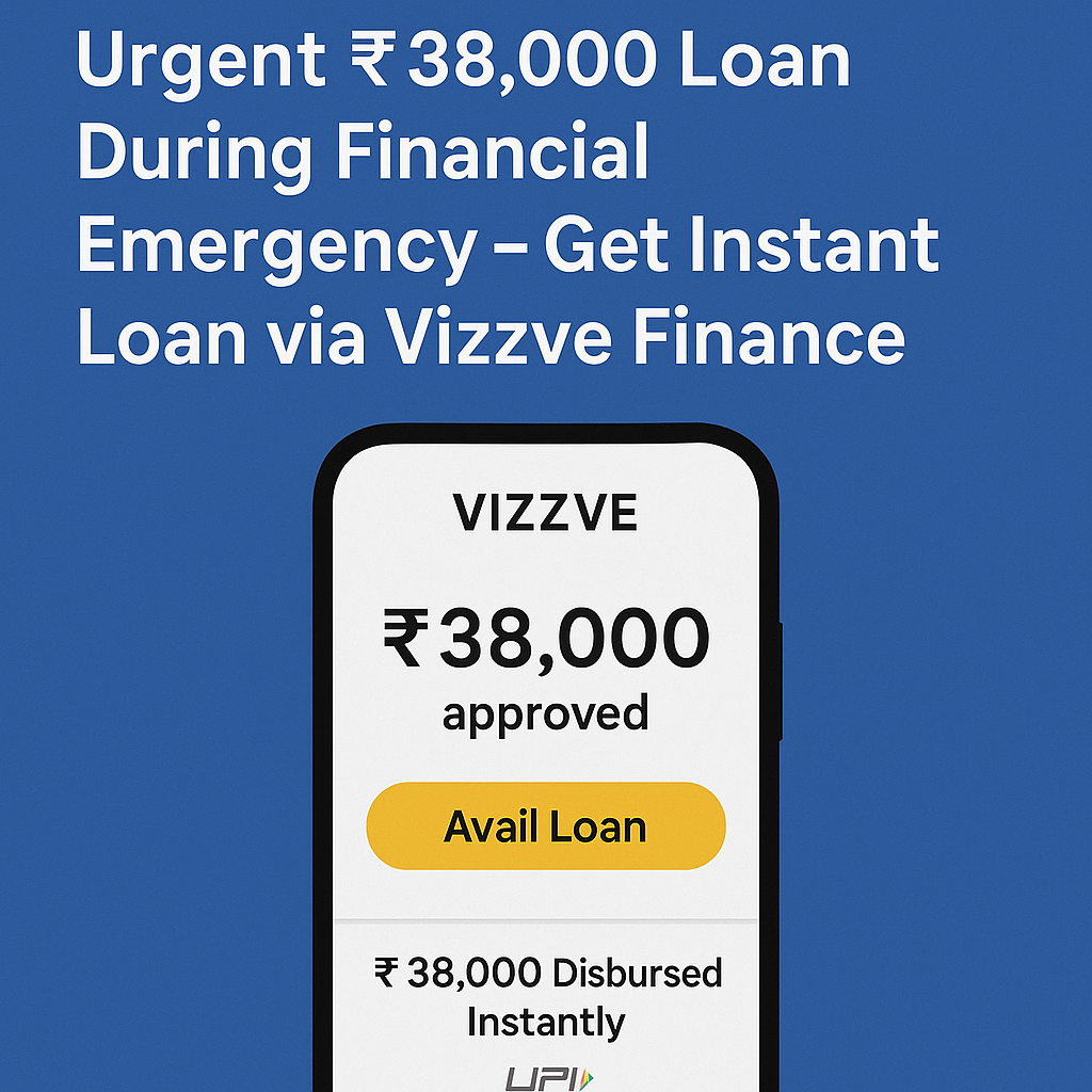 Vizzve Finance app screen showing instant ₹38,000 personal loan approval with real-time UPI disbursal